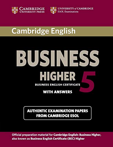9781107610873: Cambridge English Business 5 Higher Student's Book with Answers (BEC Practice Tests) - 9781107610873