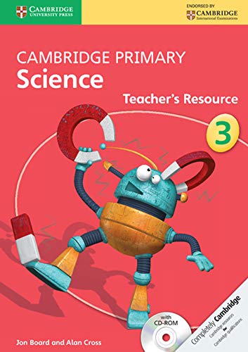 Stock image for Cambridge Primary Science Stage 3 Teacher's Resource (Cambridge International Examinations) for sale by AMM Books