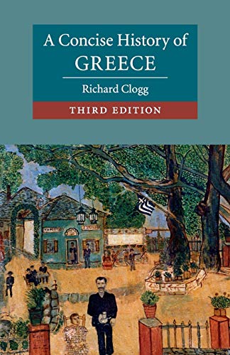 Stock image for A Concise History of Greece (Cambridge Concise Histories) for sale by GF Books, Inc.