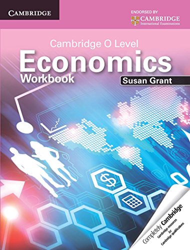 Cambridge O Level Economics Workbook