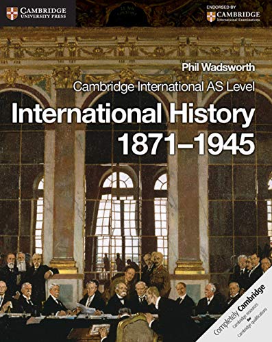 Beispielbild fr Cambridge International as Level International History 1871-1945 Coursebook zum Verkauf von ThriftBooks-Atlanta