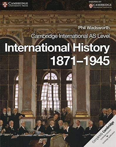 9781107613232: Cambridge International AS Level History. International History 1871-1945 Coursebook