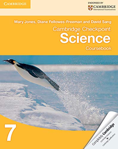 Cambridge Checkpoint Science Coursebook 7 (Cambridge International Examinations) (9781107613331) by Jones, Mary; Fellowes-Freeman, Diane; Sang, David