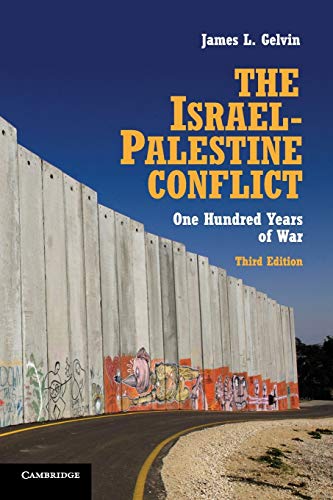 9781107613546: The Israel-Palestine Conflict: One Hundred Years Of War