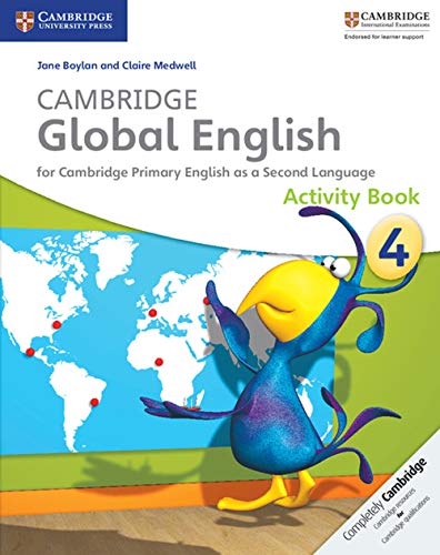 Stock image for Cambridge Global English Stage 4 Activity Book for sale by Majestic Books