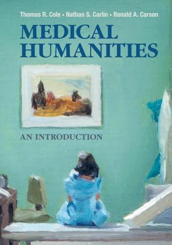 9781107614178: Medical Humanities: An Introduction