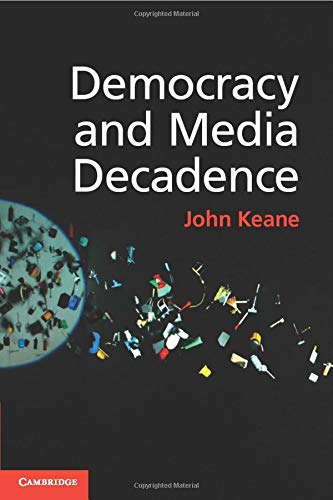 Stock image for Democracy and Media Decadence for sale by Brit Books