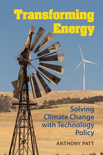 9781107614970: Transforming Energy: Solving Climate Change with Technology Policy