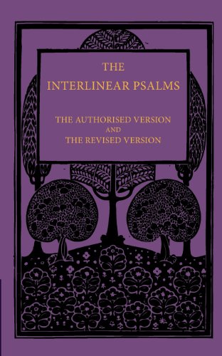 9781107615021: The Interlinear Psalms: The Authorised Version And The Revised Version