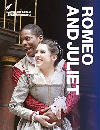 9781107615403: Cambridge School Shakespeare. Founding Editor: Rex Gibson. Romeo and Juliet