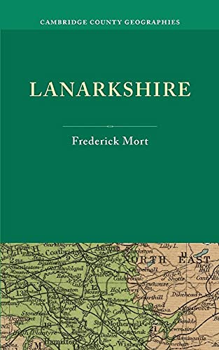 Stock image for Lanarkshire (Cambridge County Geographies) for sale by Lucky's Textbooks