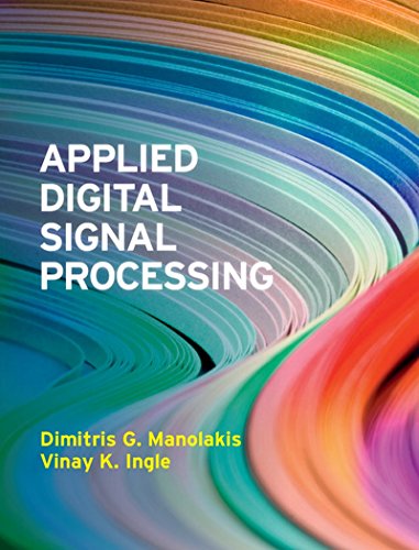 Imagen de archivo de Applied Digital Signal Processing South Asian Edition: Theory and Practice a la venta por ThriftBooks-Atlanta