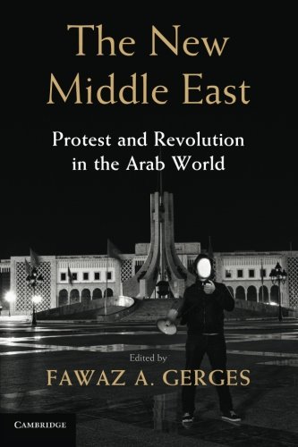Stock image for The New Middle East: Protest and Revolution in the Arab World for sale by ThriftBooks-Atlanta