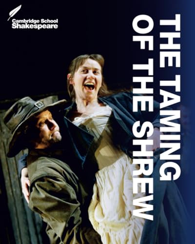 Beispielbild fr The Taming of the Shrew (Cambridge School Shakespeare) [Paperback] Brady, Linzy zum Verkauf von RUSH HOUR BUSINESS