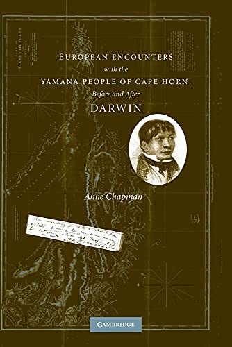 Stock image for European Encounters with the Yamana People of Cape Horn, before and after Darwin for sale by Chiron Media