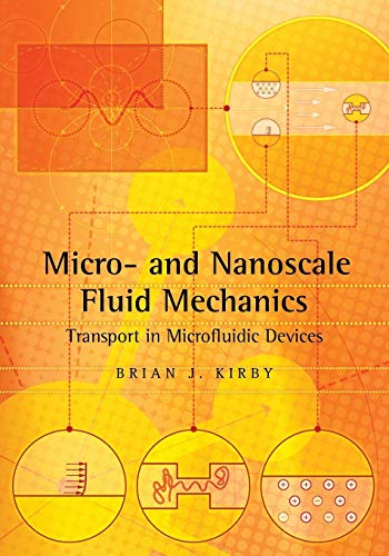 9781107617209: Micro- and Nanoscale Fluid Mechanics: Transport in Microfluidic Devices