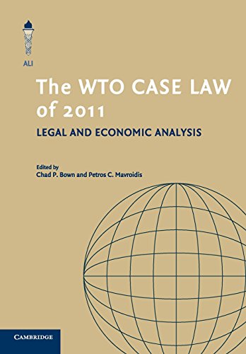 Beispielbild fr The WTO Case Law of 2011 Legal and Economic Analysis (The American Law Institute) zum Verkauf von Cambridge Rare Books