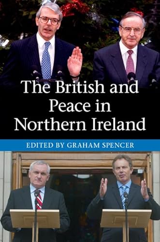 Beispielbild fr The British and Peace in Northern Ireland zum Verkauf von Blackwell's