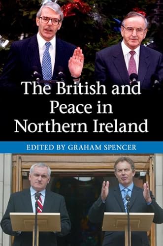 Stock image for The British and Peace in Northern Ireland for sale by Blackwell's