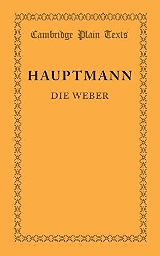 9781107618022: Die Weber Paperback: Schauspiel aus den Vierziger Jahren (Cambridge Plain Texts)