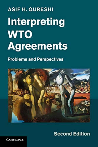 Beispielbild fr Interpreting WTO Agreements: Problems and Perspectives zum Verkauf von Lucky's Textbooks