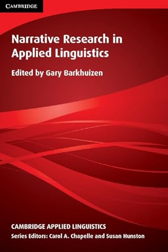 Stock image for Narrative Research in Applied Linguistics (Cambridge Applied Linguistics) for sale by Lakeside Books