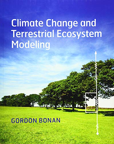 Imagen de archivo de Climate Change and Terrestrial Ecosystem Modeling a la venta por Blackwell's