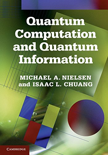 Stock image for Quantum Computation and Quantum Information for sale by Rainy Day Books