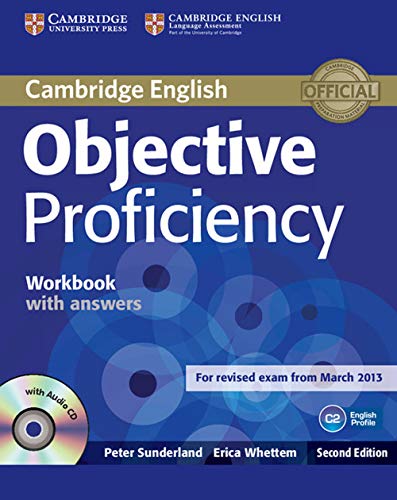 OBJECTIVE PROFICIENCY WORKBOOK WITH ANSWERS + AUDIO CD