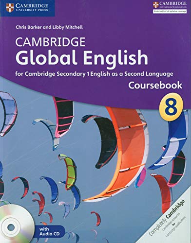 Beispielbild fr Cambridge Global English Stage 8 Coursebook with Audio CD: for Cambridge Secondary 1 English as a Second Language (Cambridge International Examinations) zum Verkauf von medimops