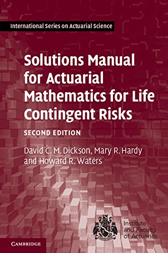 Beispielbild fr Solutions Manual for Actuarial Mathematics for Life Contingent Risks zum Verkauf von Buchpark