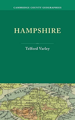 Beispielbild fr Hampshire (Cambridge County Geographies) zum Verkauf von Chiron Media