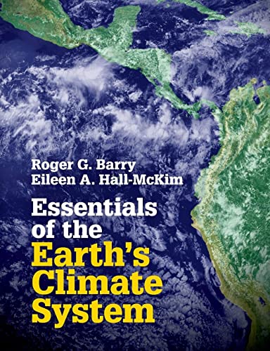Stock image for Essentials of the Earth's Climate System for sale by Textbooks_Source