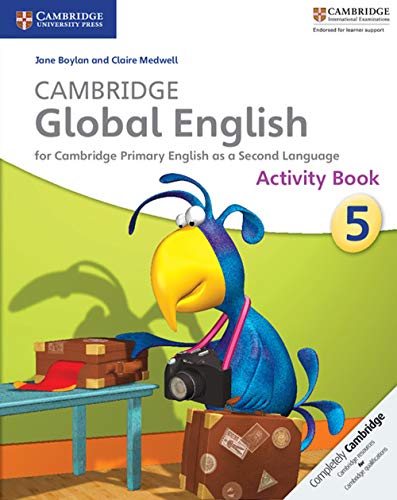 Imagen de archivo de Cambridge Global English Stage 5 Activity Book: for Cambridge Primary English as a Second Language (Cambridge Primary Global English) a la venta por WorldofBooks