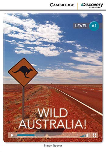 Stock image for Wild Australia! Beginning Book with Online Access (Cambridge Discovery Education Interactive Readers)