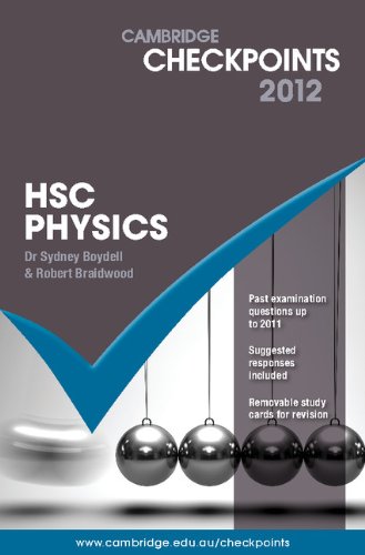 Cambridge Checkpoints HSC Physics 2012 (9781107622241) by Boydell, Sydney; Braidwood, Robert