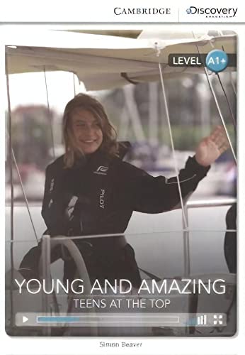 Stock image for YOUNG AND AMAZING: TEENS AT THE TOP HIGH BEGINNING BOOK WITH ONLINE ACCESS for sale by Zilis Select Books