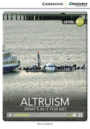 9781107622623: Altruism: What's in it for Me? Intermediate Book with Online Access (Cambridge Discovery Education Interactive Readers)