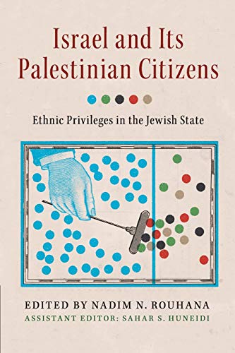 Beispielbild fr Israel and Its Palestinian Citizens zum Verkauf von Blackwell's