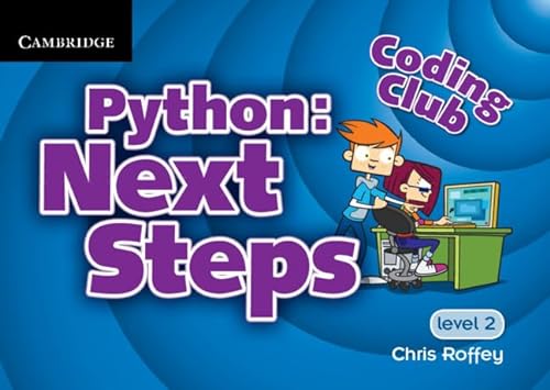 Imagen de archivo de Coding Club Python: Next Steps Level 2 a la venta por WorldofBooks