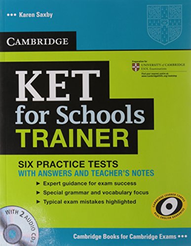 9781107623699: KET for Schools Trainer: Six Practice Tests with Anwers, Teachers notes