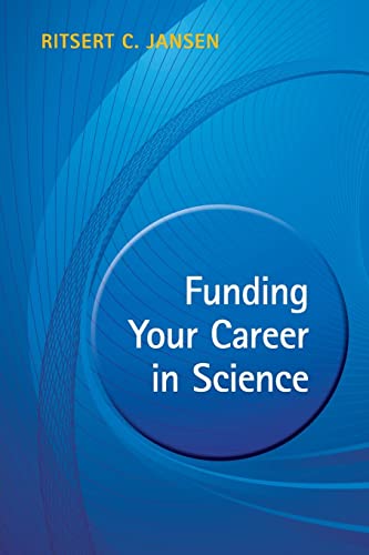 9781107624177: Funding Your Career in Science: From Research Idea To Personal Grant