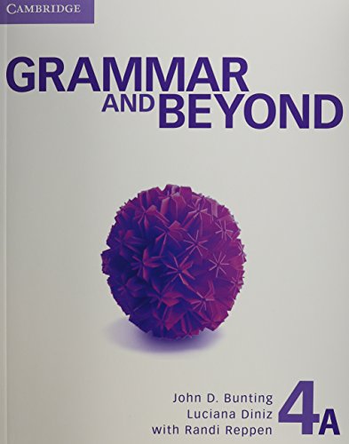 Stock image for GRAMMAR AND BEYOND LEVEL 4 STUDENT'S BOOK A AND WORKBOOK A PACK for sale by Zilis Select Books