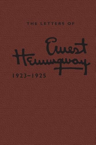 Beispielbild fr The Letters of Ernest Hemingway: Volume 2, 1923-1925 zum Verkauf von Blackwell's