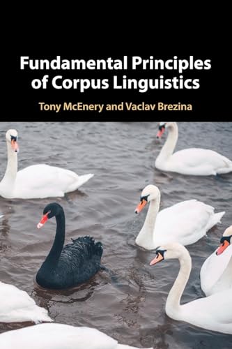 Stock image for Fundamental Principles of Corpus Linguistics for sale by GreatBookPrices