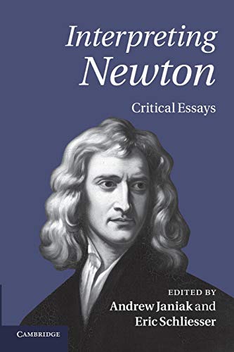 Beispielbild fr Interpreting Newton: Critical Essays zum Verkauf von Lucky's Textbooks