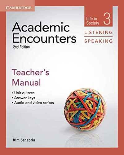 Imagen de archivo de Academic Encounters Level 3 Teacher's Manual Listening and Speaking: Life in Society a la venta por HPB-Red