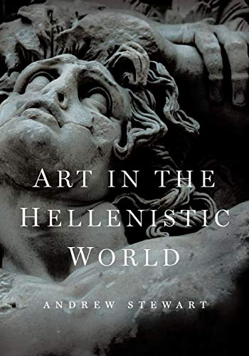 Stock image for Art in the Hellenistic World: An Introduction for sale by Dream Books Co.