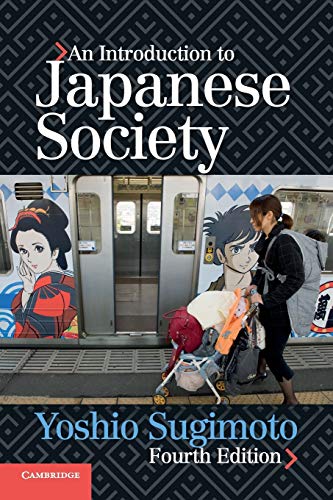 Stock image for An Introduction to Japanese Society for sale by Better World Books