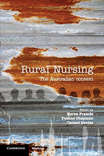 Rural Nursing: The Australian Context